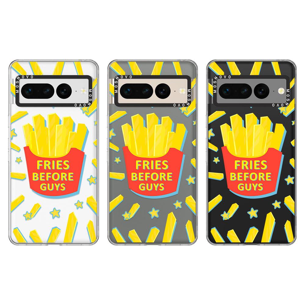 Fries Before Guys Phone Case - Google Pixel 7 Pro Case