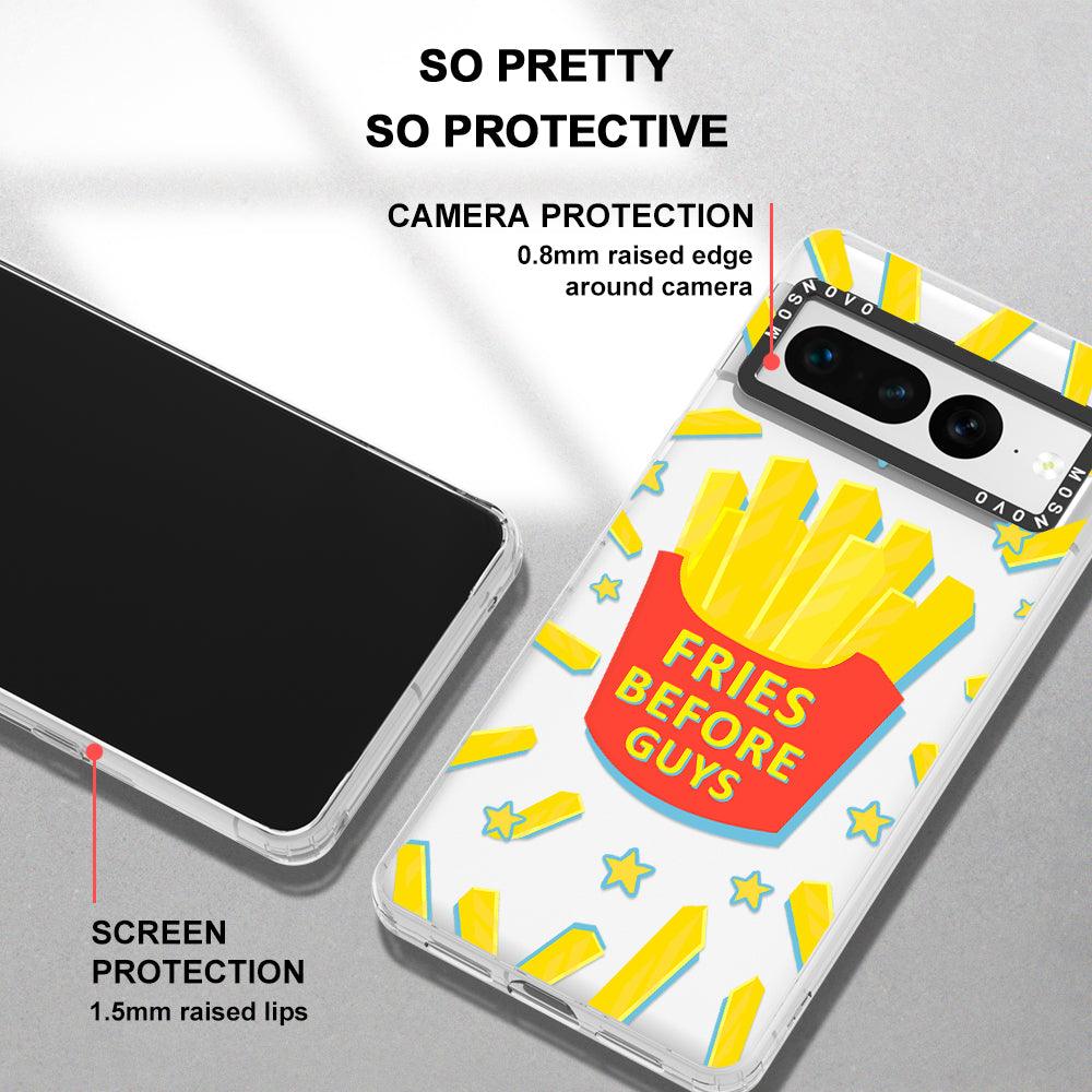 Fries Before Guys Phone Case - Google Pixel 7 Pro Case