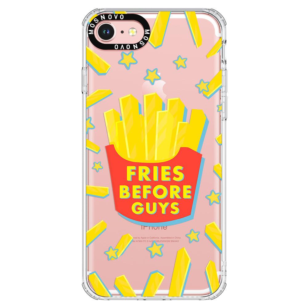 Fries Before Guys Phone Case - iPhone 7 Case