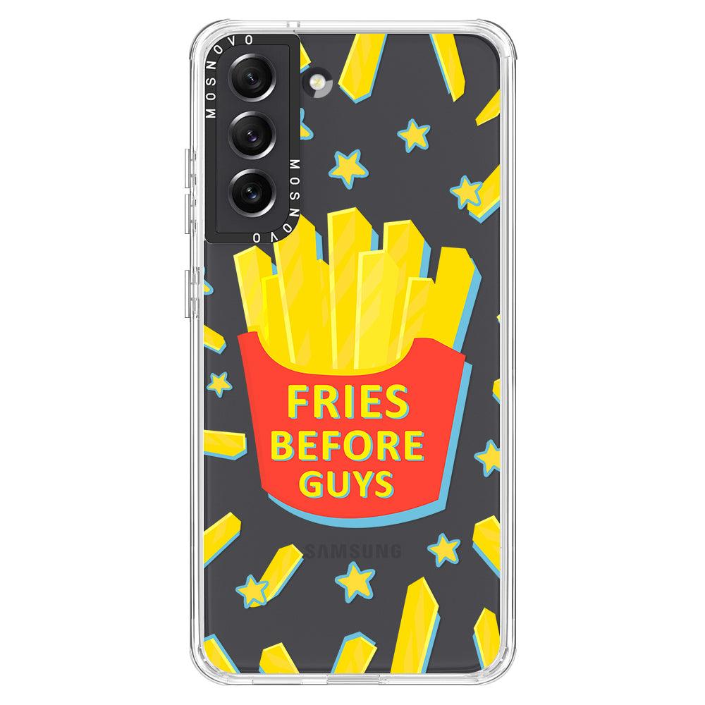 Fries Before Guys Phone Case - Samsung Galaxy S21 FE Case - MOSNOVO