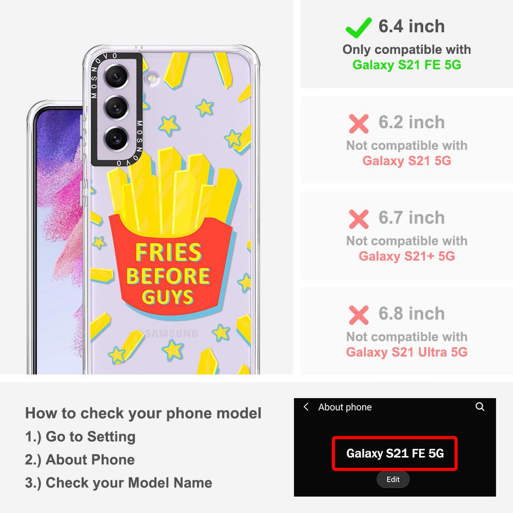 Fries Before Guys Phone Case - Samsung Galaxy S21 FE Case - MOSNOVO