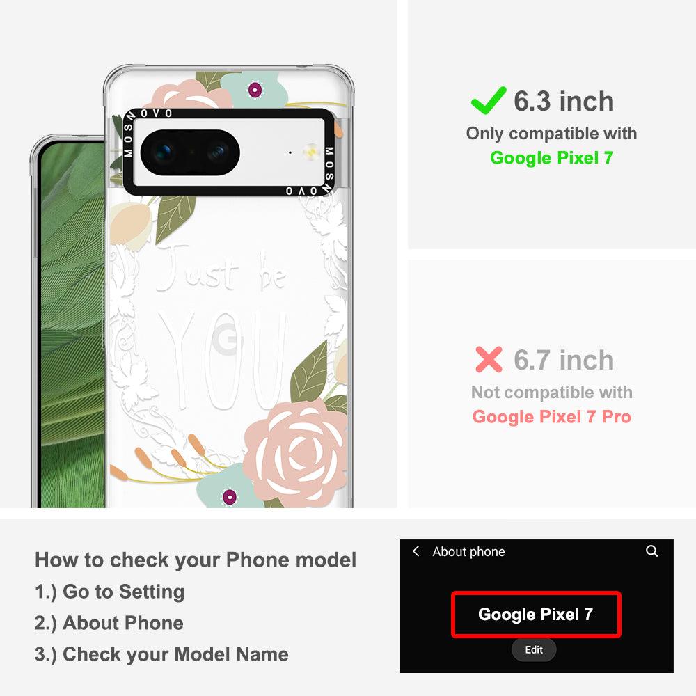 Just Be You Phone Case - Google Pixel 7 Case - MOSNOVO