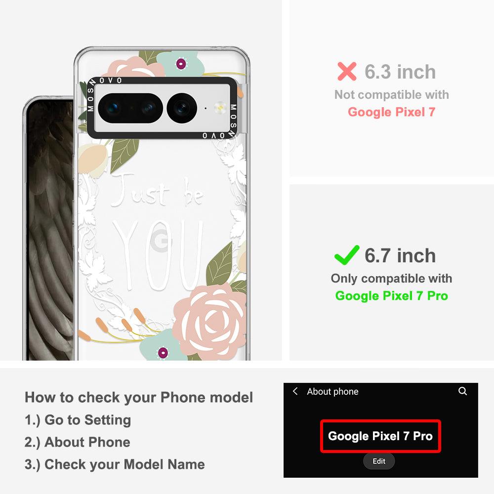 Just Be You Phone Case - Google Pixel 7 Pro Case