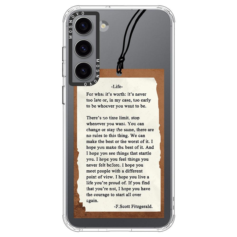 Life Quote Phone Case - Samsung Galaxy S23 Case - MOSNOVO