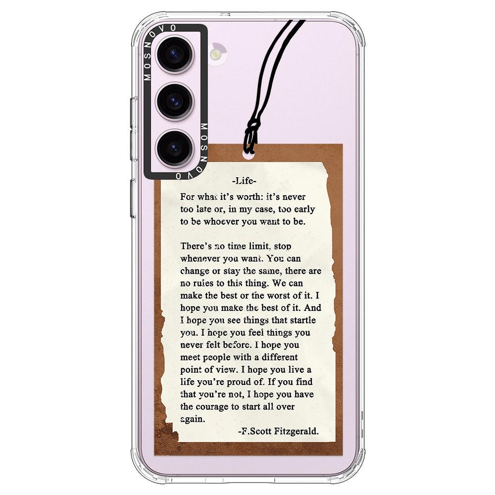 Life Quote Phone Case - Samsung Galaxy S23 Plus Case - MOSNOVO