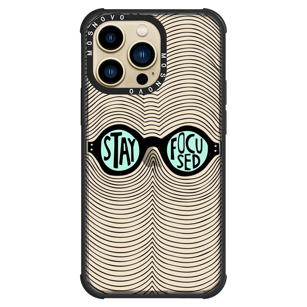 Stay Focus Phone Case - iPhone 13 Pro Case - MOSNOVO