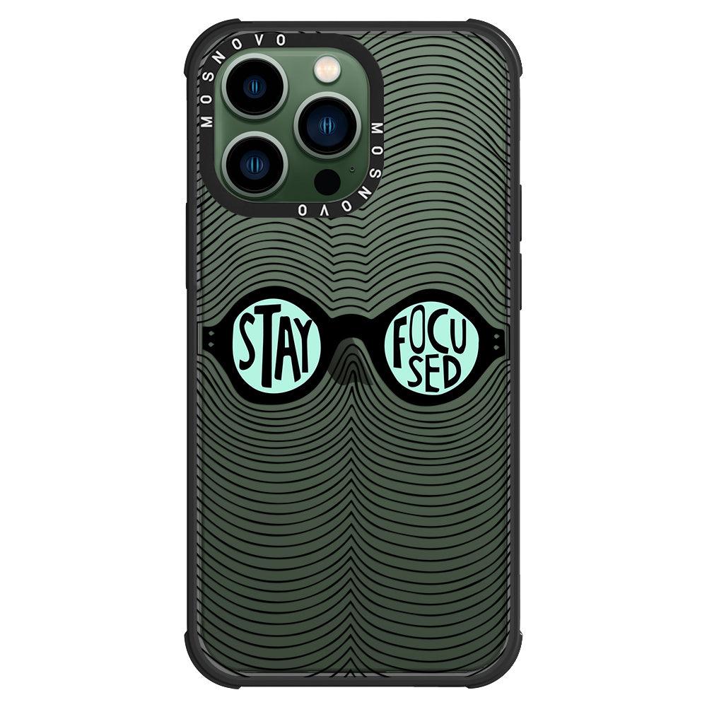 Stay Focus Phone Case - iPhone 13 Pro Case - MOSNOVO