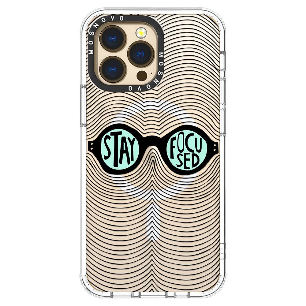 Stay Focus Phone Case - iPhone 13 Pro Case - MOSNOVO