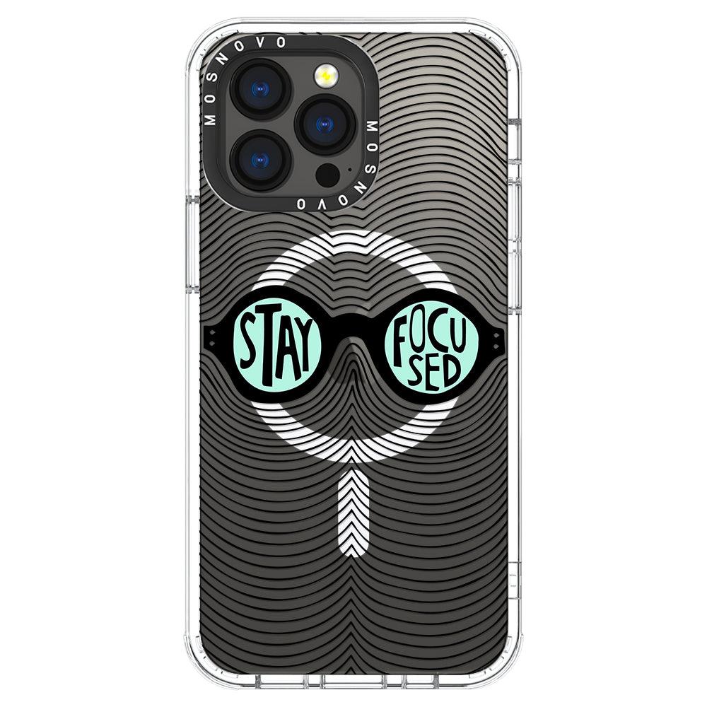 Stay Focus Phone Case - iPhone 13 Pro Case - MOSNOVO