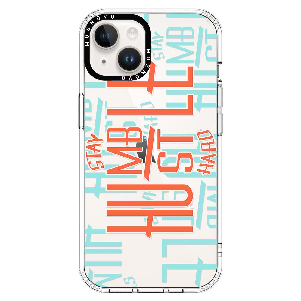 Hustle Phone Case - iPhone 14 Plus Case - MOSNOVO