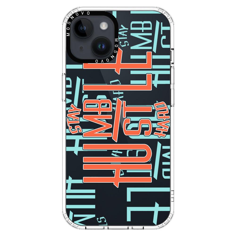 Hustle Phone Case - iPhone 14 Plus Case - MOSNOVO