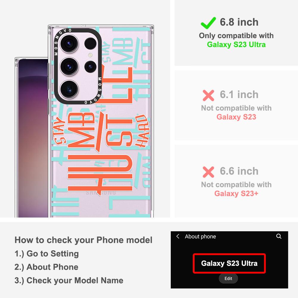 Stay Humble Hustle Hard Phone Case - Samsung Galaxy S23 Ultra Case - MOSNOVO